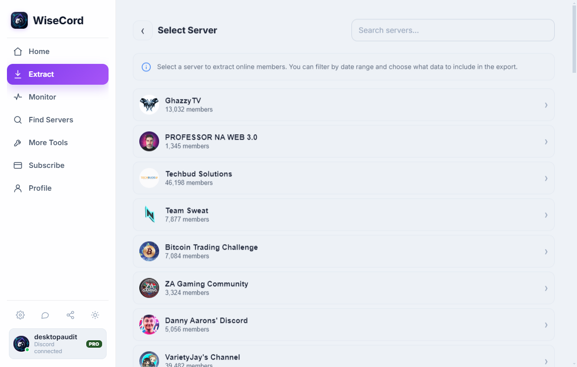 Every server you belong to, with its member count. Pick one to export.